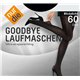Goodbye Laufmaschen 60
